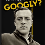 In Which Country Was the Googly Invented?